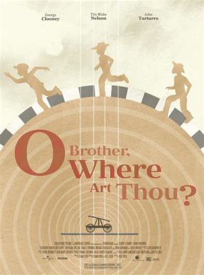 o brother where art thou book: And how can we navigate the labyrinthine paths of narrative structure?